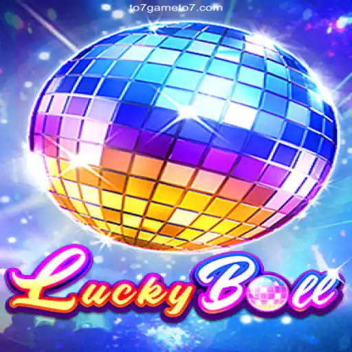 Dive into the Thrilling World of LuckyBall: TO7GAME's Premier Online Casino Experience
