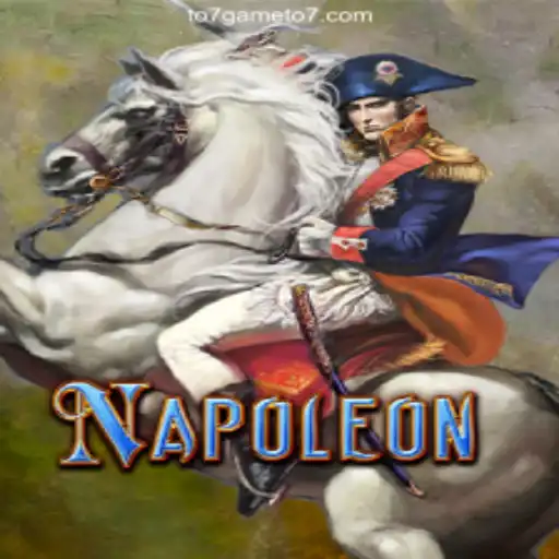 Exploring the Thrills of Napoleon: The Premier Game at TO7GAME Oficial 💯️